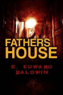 Fathers House: A Preview