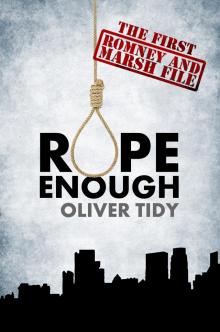 Rope Enough - The Romney and Marsh Files #1 Read online