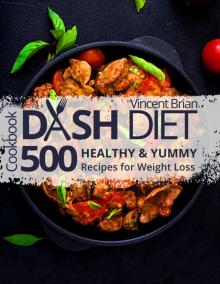 [2018] Dash Diet Cookbook Read online