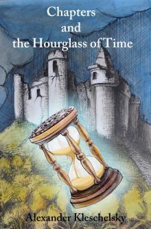 Chapters and the Hourglass of Time