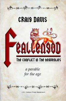 Feallengod: The Conflict in the Heavenlies Read online