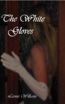 The White Gloves