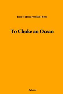 To Choke an Ocean Read online