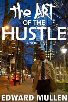 The Art of the Hustle Read online