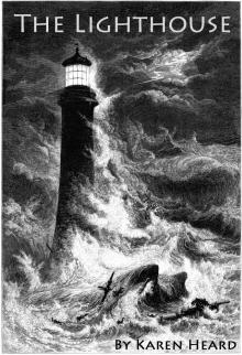 The Lighthouse: a short story Read online