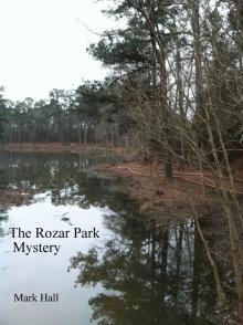 The Rozar Park Mystery Read online