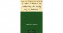 Clarissa Harlowe; or the history of a young lady — Volume 1 Read online