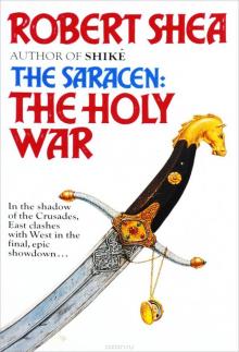 The Saracen: The Holy War Read online