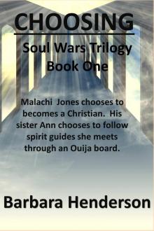Choosing Soul Wars Trilogy Book One Read online
