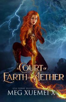 A Court of Earth and Aether: a Reverse Harem Fantasy Romance (War of the Gods Book 4)