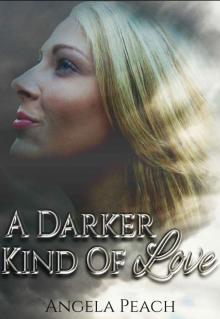 A Darker Kind of Love Read online