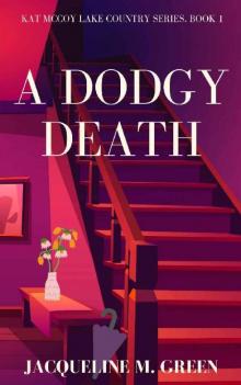 A Dodgy Death Read online
