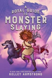 A Royal Guide to Monster Slaying Read online