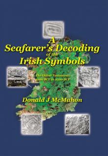 A Seafarer's Decoding of the Irish Symbols Read online