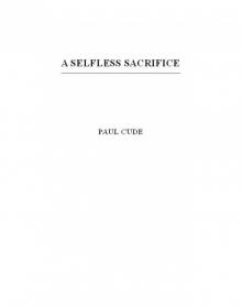 A Selfless Sacrifice Read online