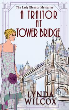 A Traitor at Tower Bridge Read online
