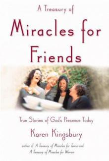 A Treasury of Miracles for Friends Read online