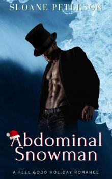 Abdominal Snowman: A Feel Good Holiday Romance Read online