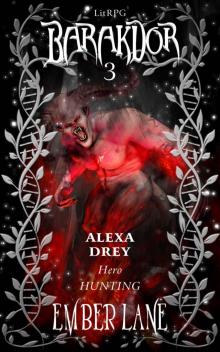 Alexa Drey- Hero Hunting Read online