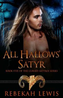 All Hallows' Satyr (The Cursed Satyroi Book 5) Read online