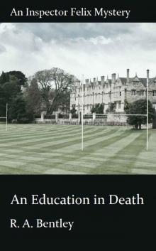 An Education in Death (The Inspector Felix Mysteries Book 9) Read online