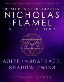 Aoife and Scathach, Shadow Twins Read online