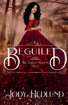 Beguiled (The Fairest Maidens Book 2) Read online