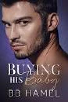 Buying His Baby (Baby Daddy University Book 2)