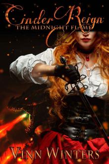 Cinder Reign: The Midnight Flame: A Sword & Sorcery Fantasy Adventure