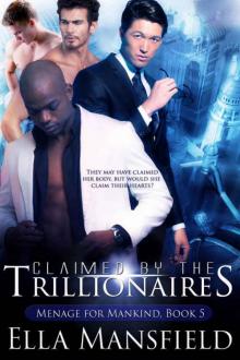 Claimed by the Trillionaires Read online