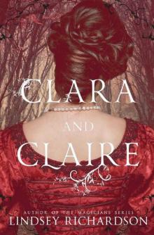 Clara and Claire Read online