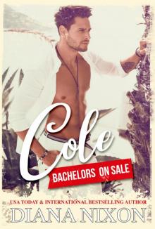 Cole: Bachelors On Sale Read online