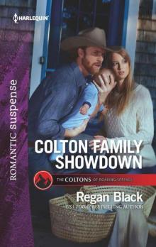 Colton Family Showdown (The Coltons 0f Roaring Springs Book 10) Read online