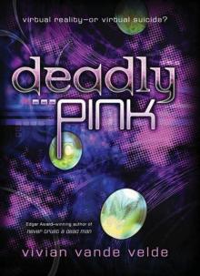 Deadly Pink Read online