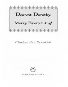 Dearest Dorothy, Merry Everything! Read online