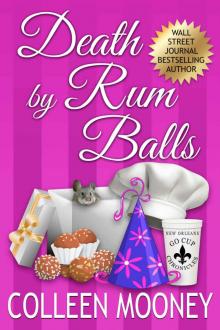 Death By Rum Balls Read online
