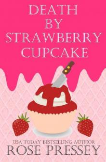 Death by Strawberry Cupcake Read online
