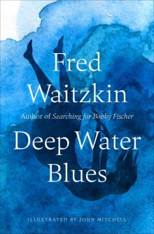 Deep Water Blues Read online