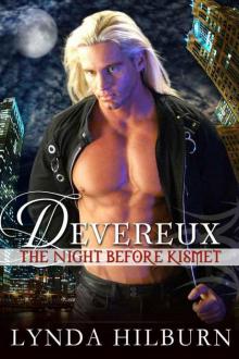 Devereux- the Night Before Kismet Read online