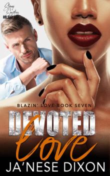 Devoted Love: A BWWM Romance (Blazin' Love Book 7) Read online