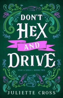 Don't Hex and Drive Read online