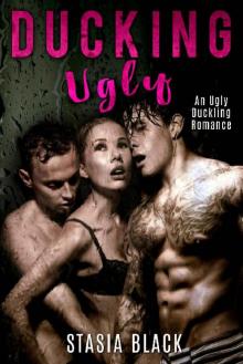 Ducking Ugly: a Menage Ugly Duckling Story (Stud Ranch Standalone) Read online