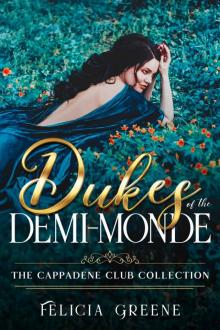 Dukes of the Demi-Monde Read online