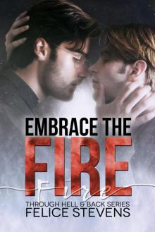 Embrace the Fire Read online