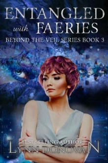 Entangled With Faeries Read online