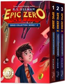 Epic Zero: Tales of a Not-So-Super 6th Grader Books 1-3 (Epic Zero Box Set) Read online