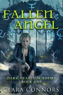 Fallen Angel: An Urban Fantasy Reverse Harem Bully Romance (Dark Hearts Academy Book 1) Read online