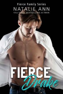 Fierce- Drake (Fierce Family Series Book 3) Read online