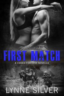 First Match (Coded for Love Book 6) Read online