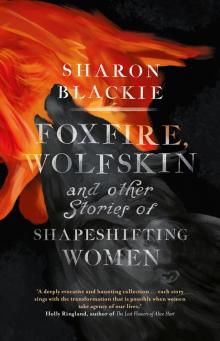 Foxfire, Wolfskin Read online